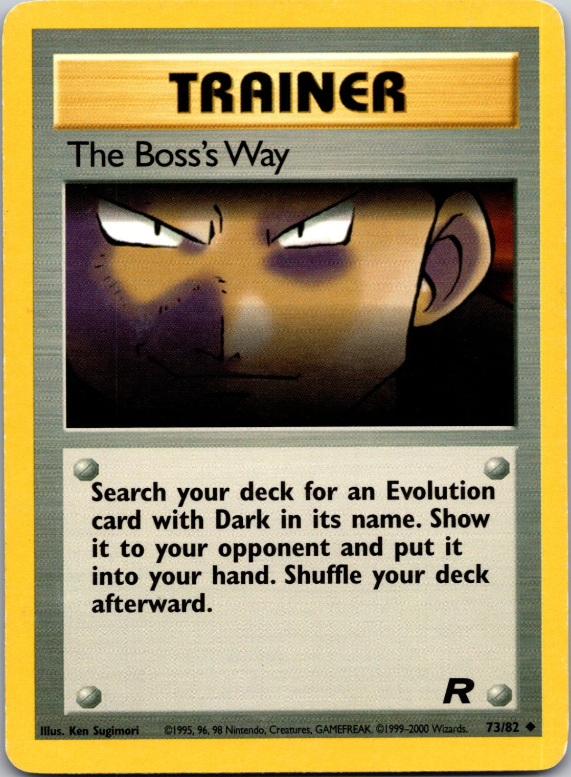 2000 Team Rocket 73/82 The Boss's Way Uncommon M295
