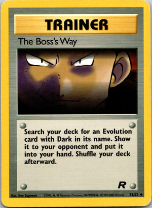 2000 Team Rocket 73/82 The Boss's Way Uncommon M295