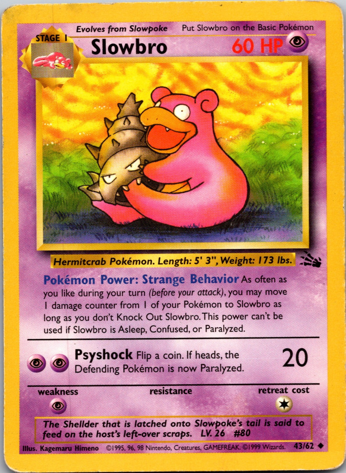 1999 Fossil 43/62 Slowbro LP