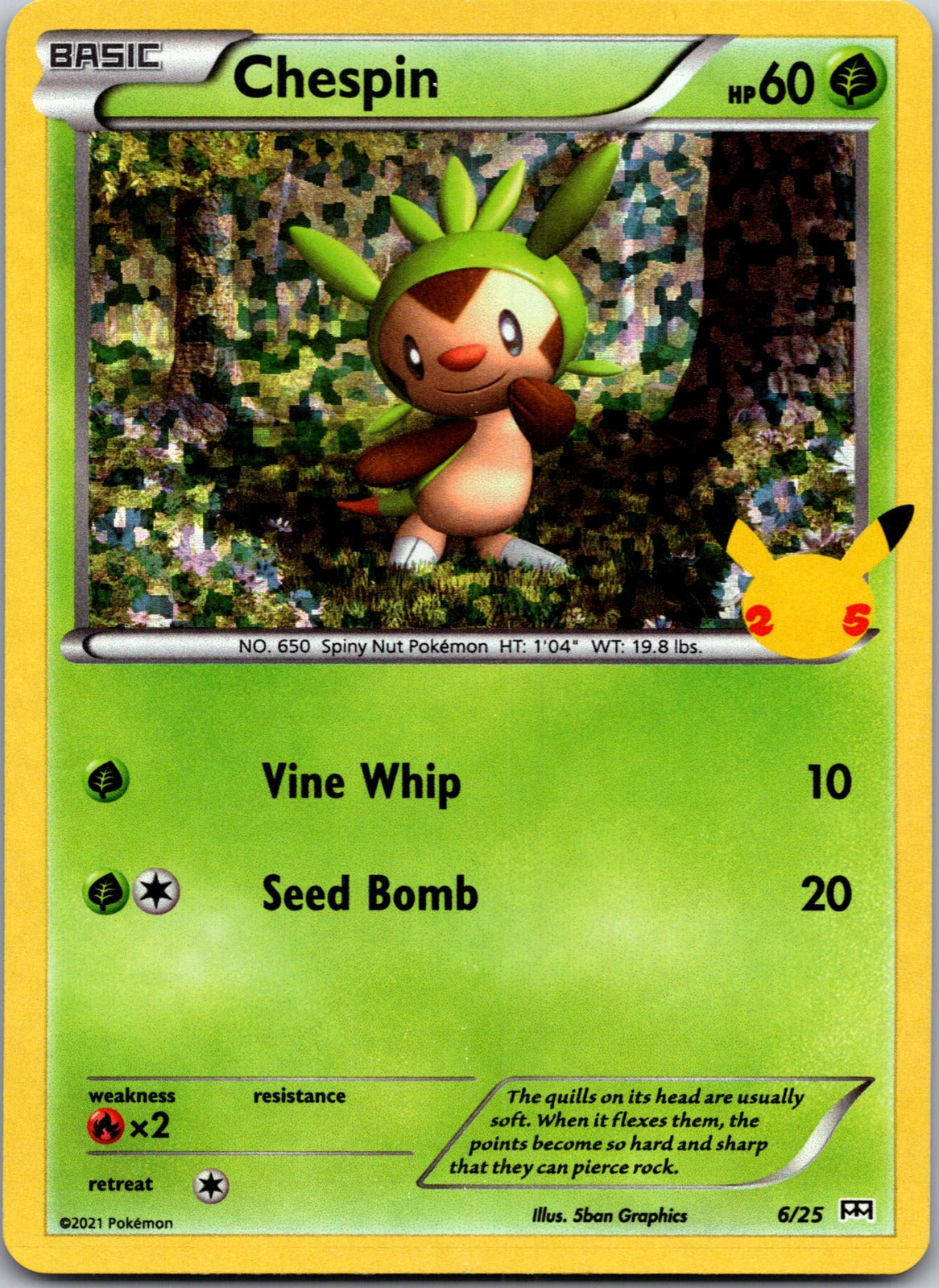 2021 McDonald's 25th Anniversary Promo 006/025 Chespin - 6/25 LP