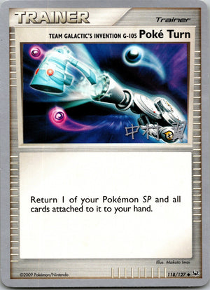 2009 Platinum 118/127 Team Galactic's Invention G-105 Poke Turn LP