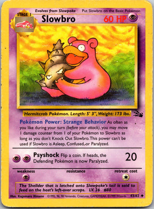 1999 Fossil 43/62 Slowbro LP