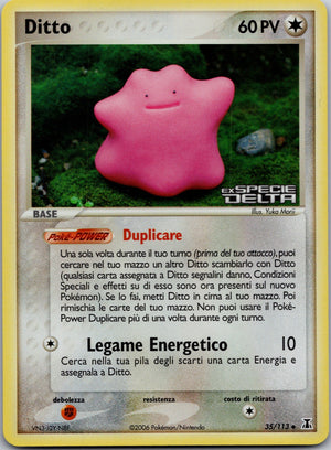 2005 Ditto Delta Species 35/113 NM