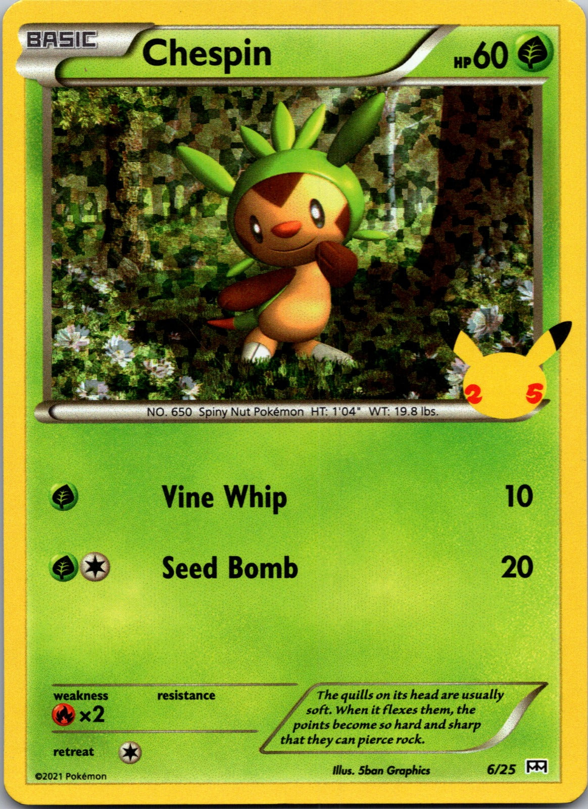 2021 McDonald's 25th Anniversary Promo 006/025 Chespin - 6/25 LP