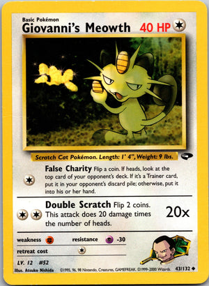 2000 Gym Challenge 043/132 Giovanni's Meowth (43) LP