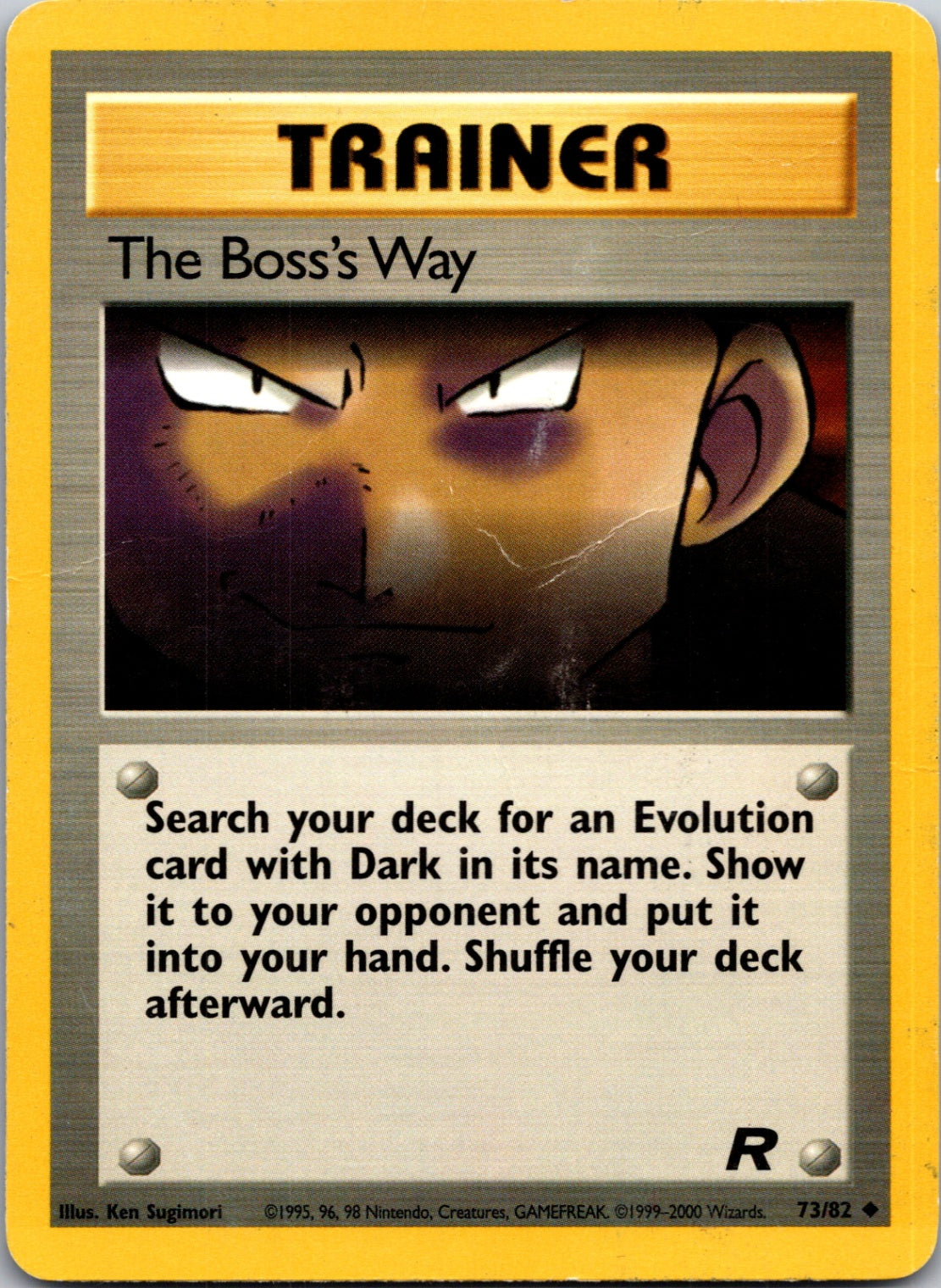 2000 Team Rocket 73/82 The Boss's Way Uncommon M191