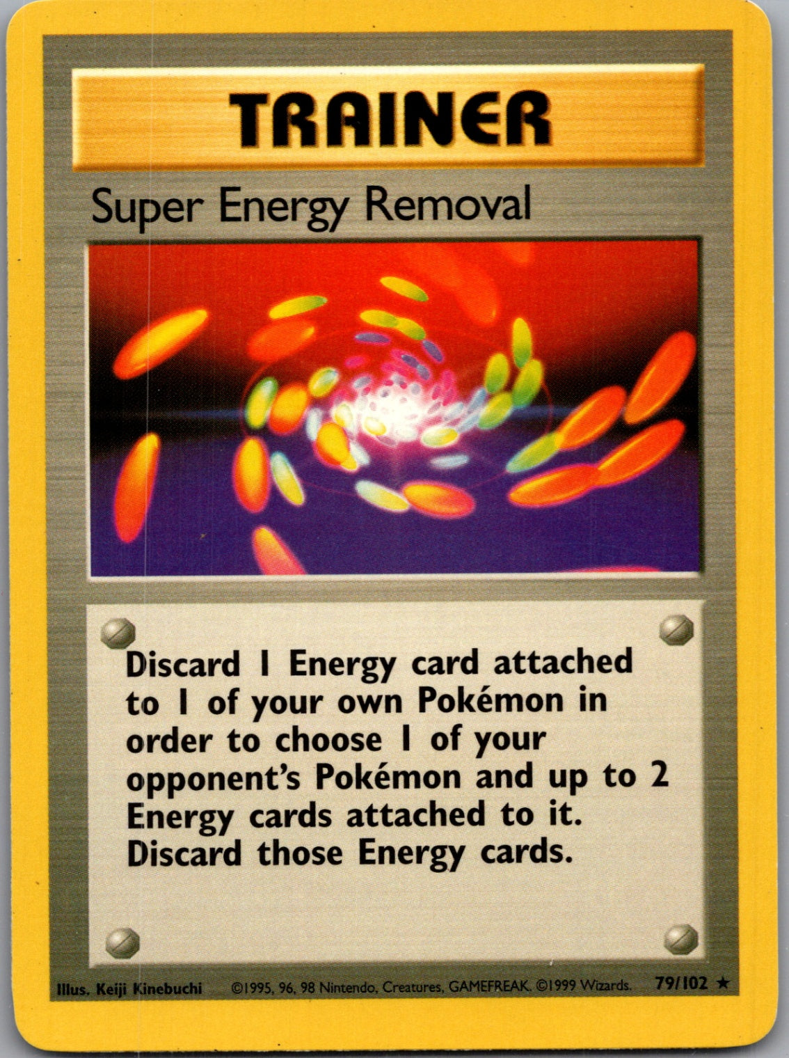 1999 Base Set 79/102 Super Energy Removal Common C32