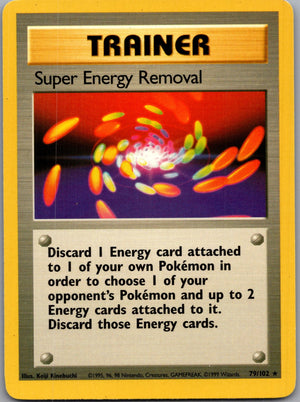 1999 Base Set 79/102 Super Energy Removal Common C32