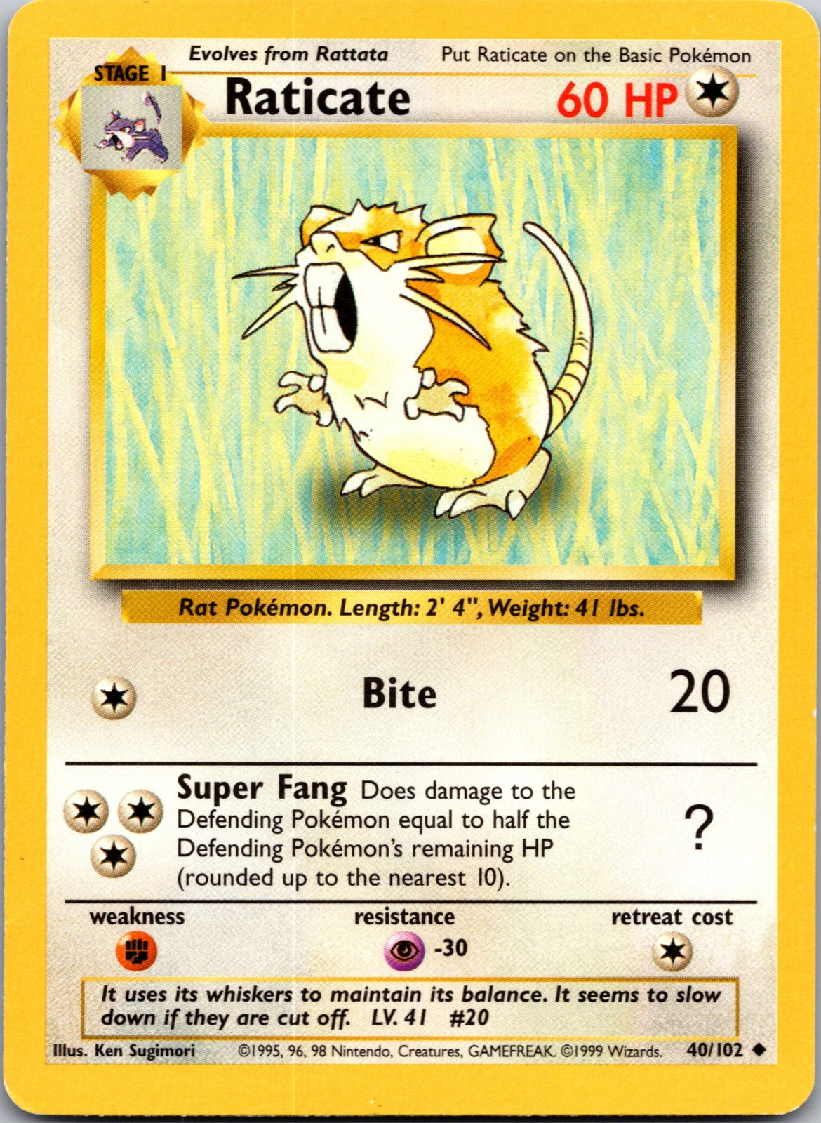 1999 Base Set 040/102 Raticate LP Z104