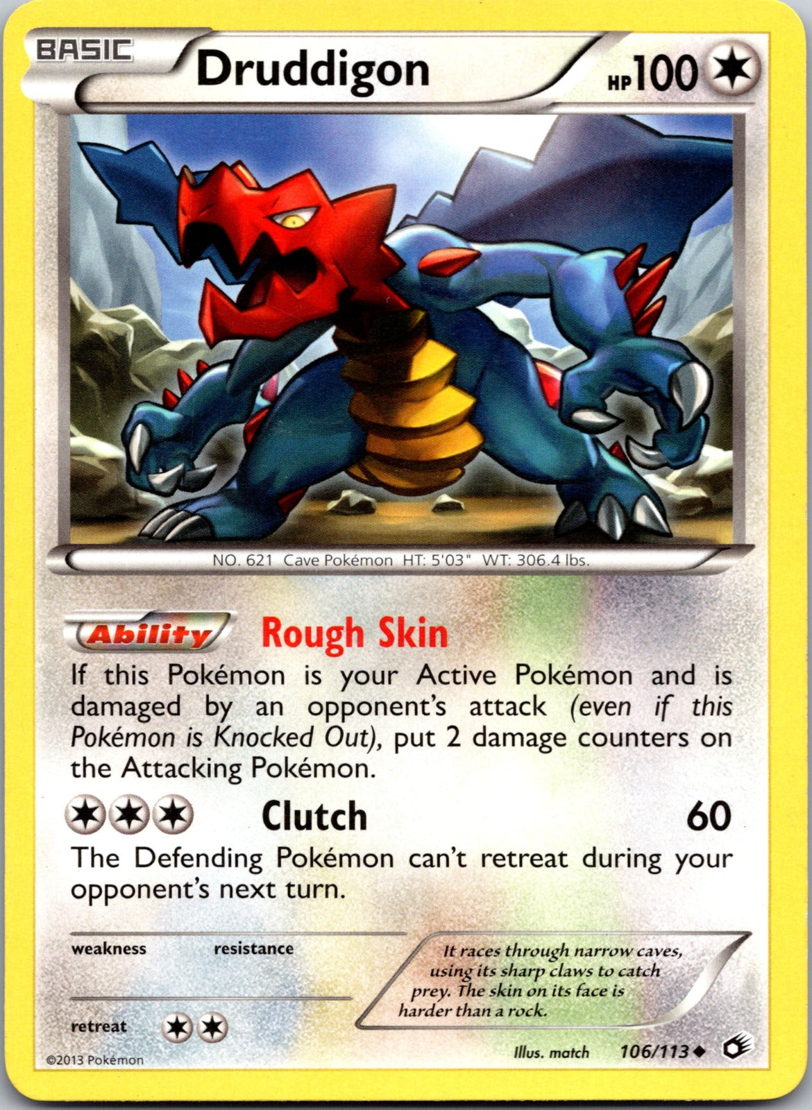 2013 Legendary Treasures 106/113 Druddigon LP E157