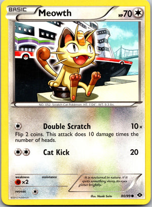 2012 Next Destinies 80/99 Meowth LP