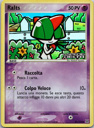 2005 Ralts Delta Species 81/113 LP
